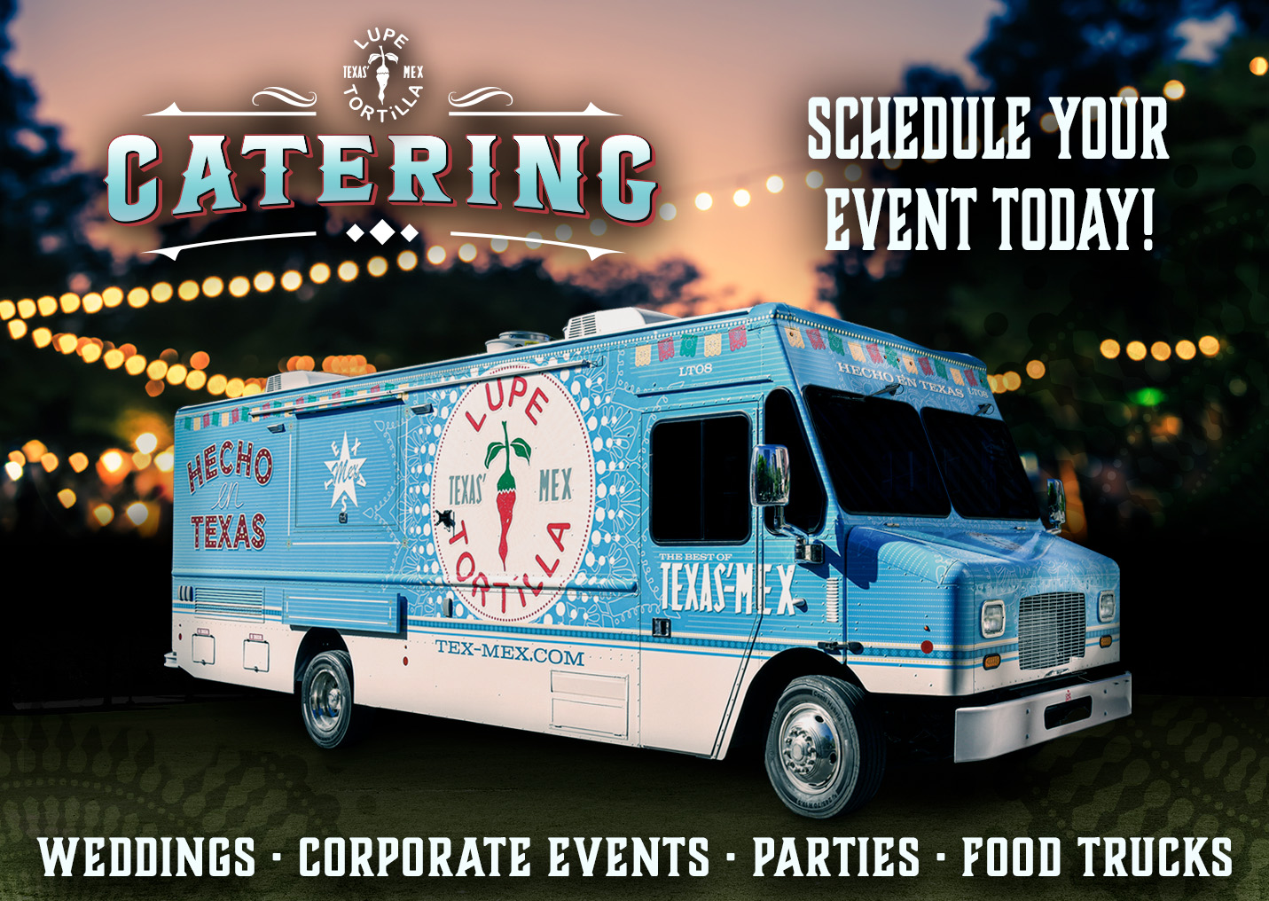 Lupe Tortilla Catering Truck