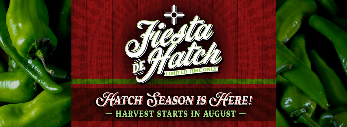Hatch Season is Here at Lupe Tortilla!