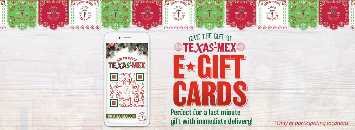 Holiday E-Gift Cards from Lupe Tortilla