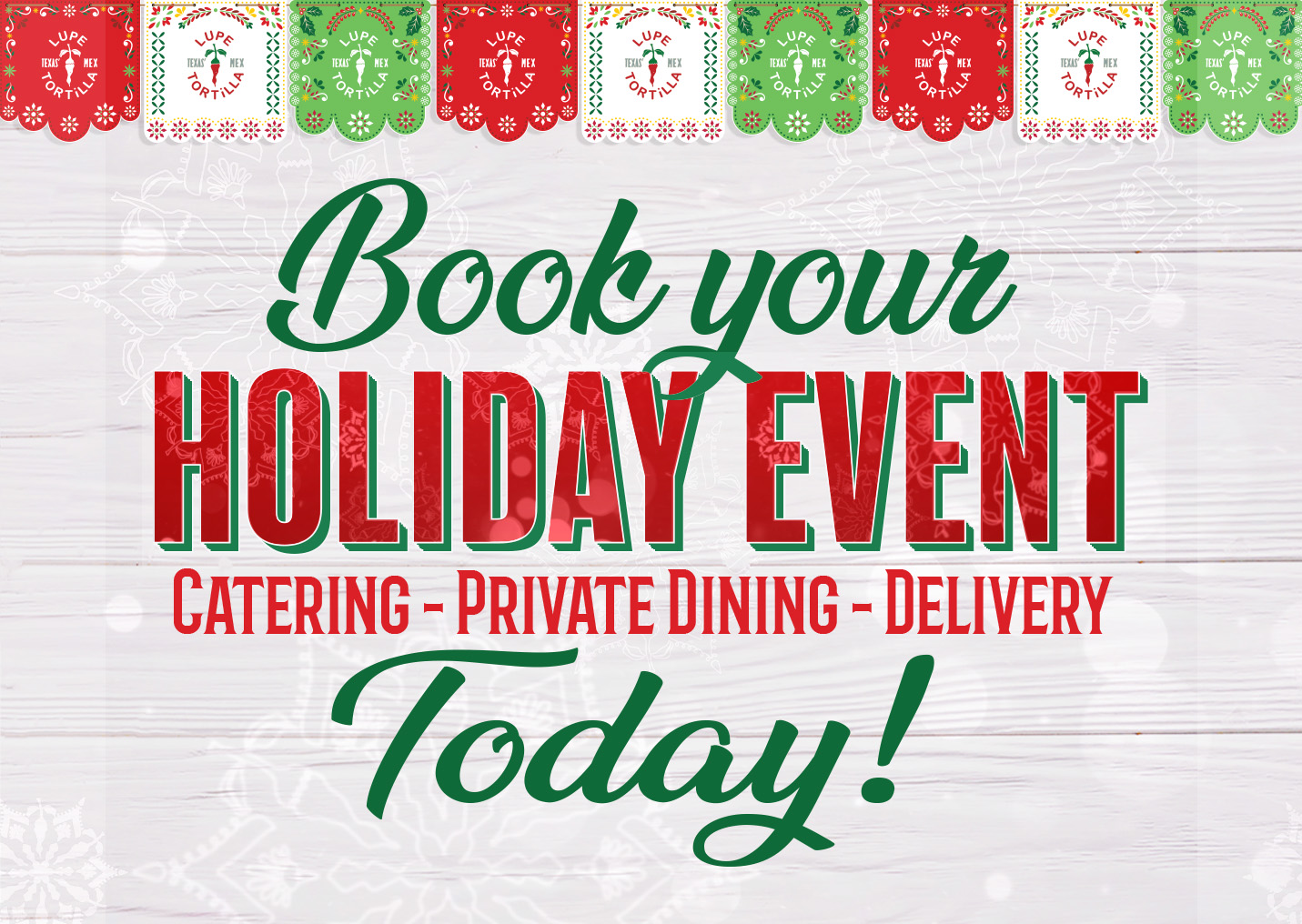 Book Your Holiday Event at Lupe Tortilla