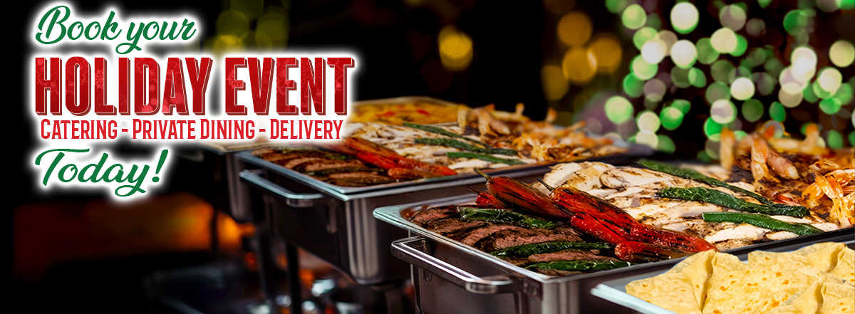 Holiday Catering at Lupe Tortilla