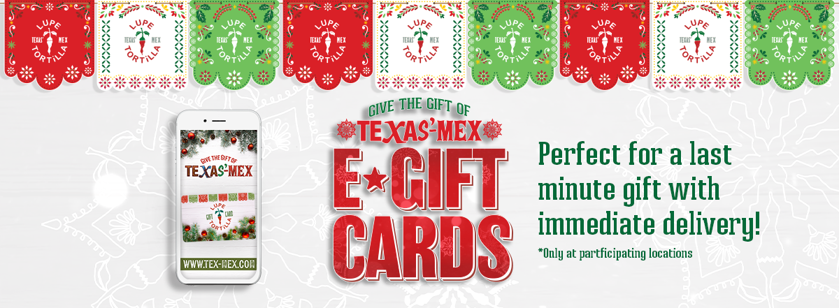 e-Gift Cards at Lupe Tortilla