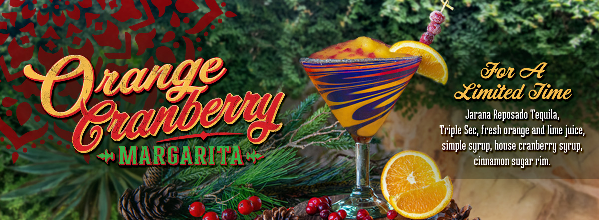 Lupe Tortilla's seasonal Orange Cranberry Margarita