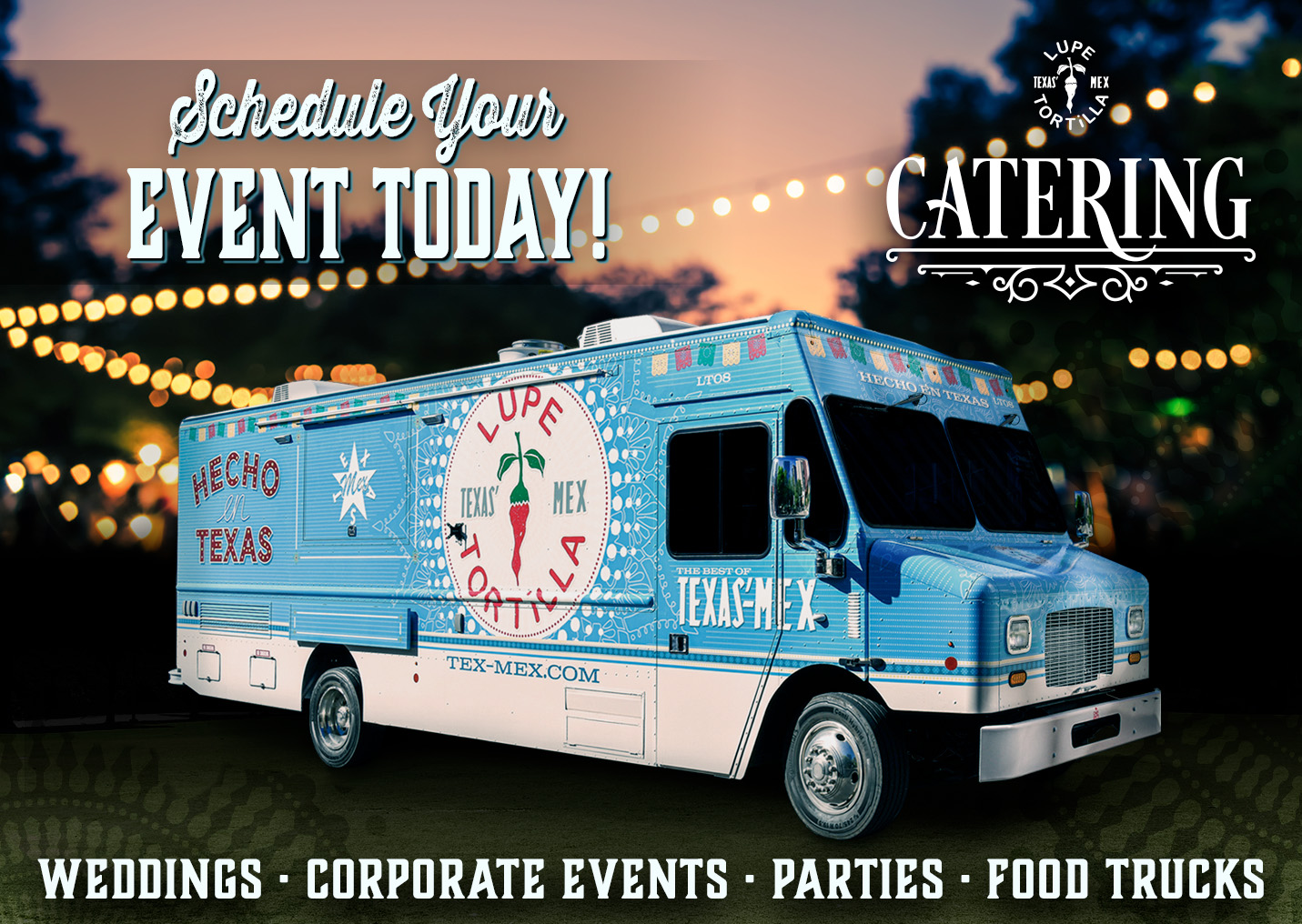 Food Truck Catering and Events at Lupe Tortilla