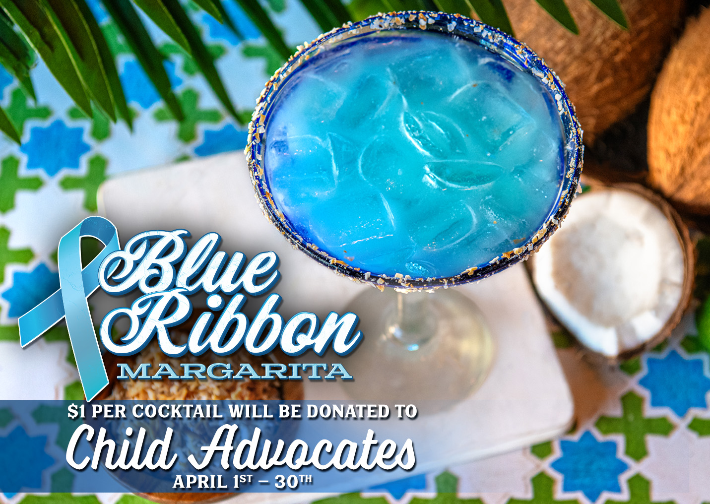 Blue Ribbon Margarita for Child Advocates