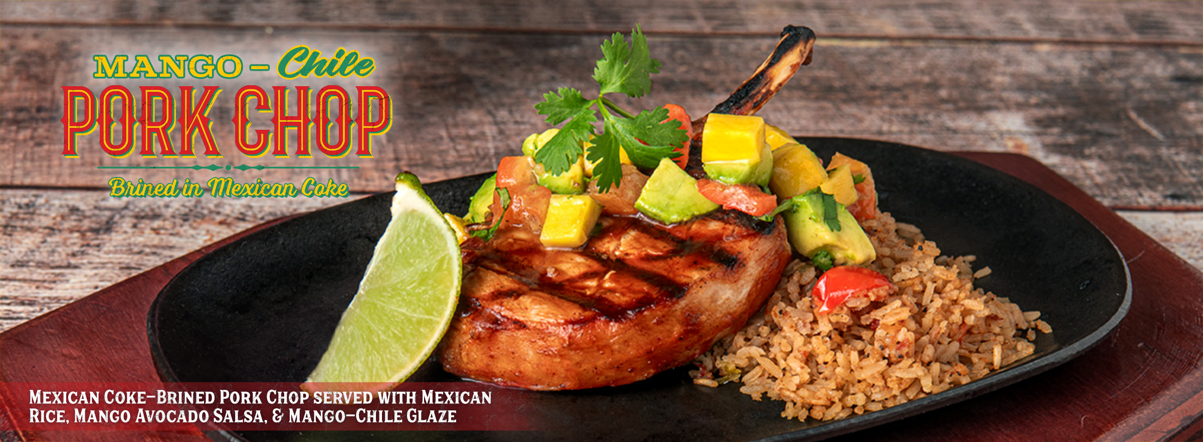 Mango-Chile pork chops now available at Lupe Tortilla