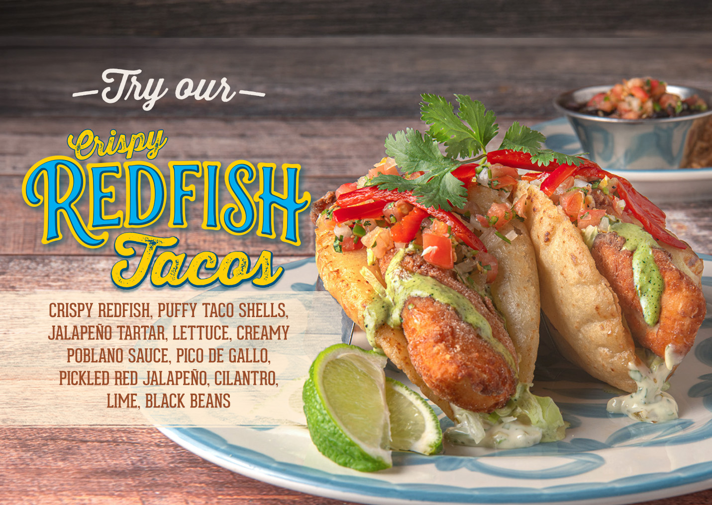 Try our Redfish! Now serving at Lupe Tortilla